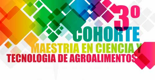 Comienza el Dictado de la MAESTRÍA en CIENCIA y TECNOLOGÍA de AGROALIMENTOS