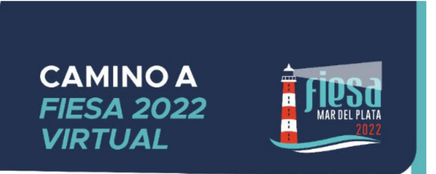 Te invitamos a participar de CAMINO A FIESA 2022    –   VIRTUAL