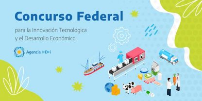 Concurso Federal de Ideas-Proyecto para La Innovación Tecnológica y La Reactivación Económica